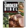 Die Smoker-Bibel: Über 300 Rezepte -Sconto Weber || Campingaz || OUTSUNNY in Italia 86648416 1